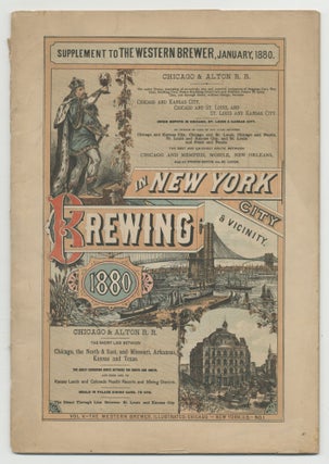 Item #372951 Brewing Illustrated. New York City & Vicinity 1880. Supplement to The Western...