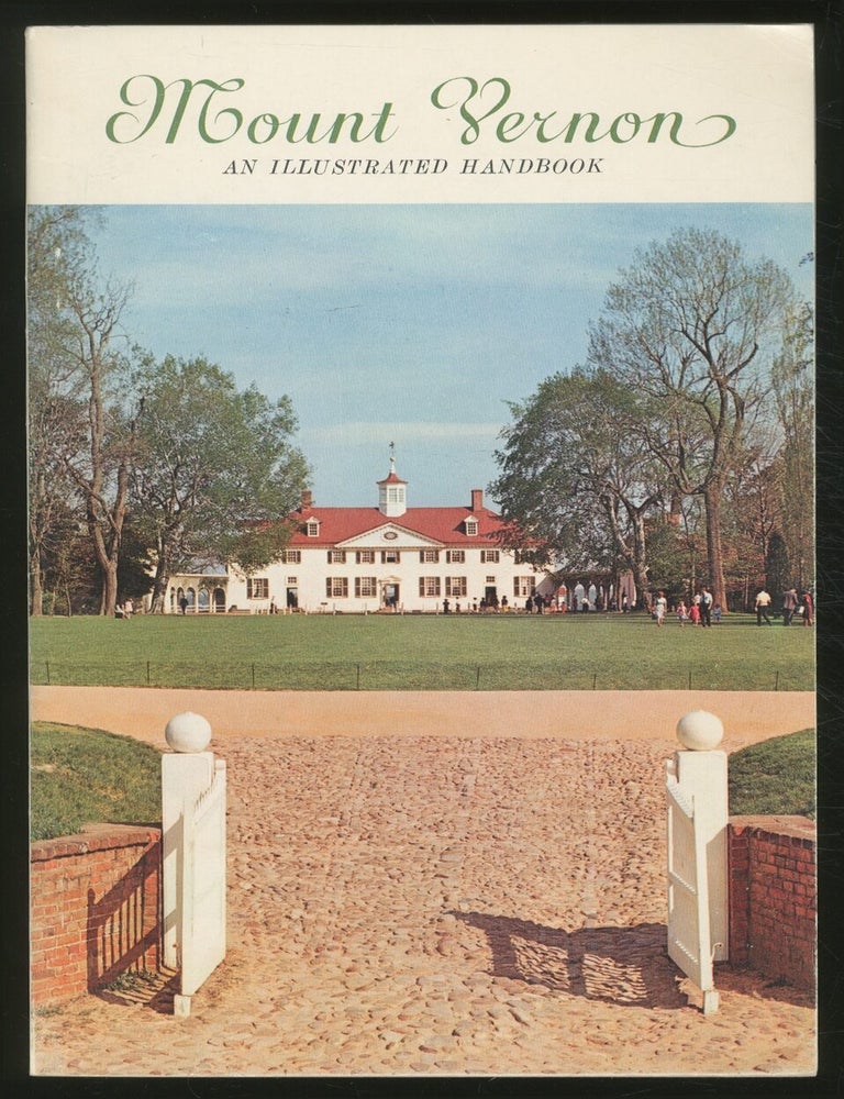 Item #373053 Mount Vernon: An Illustrated Handbook