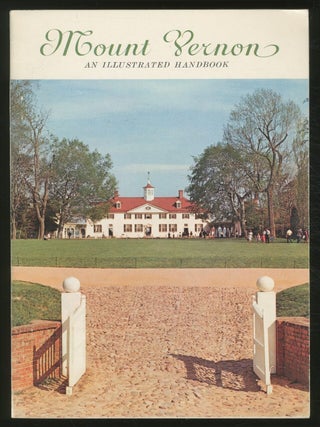 Item #373053 Mount Vernon: An Illustrated Handbook