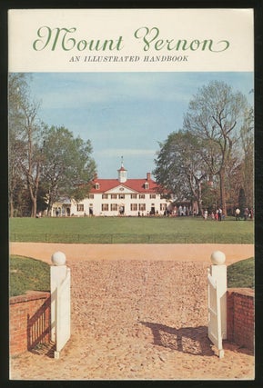 Item #373053 Mount Vernon: An Illustrated Handbook