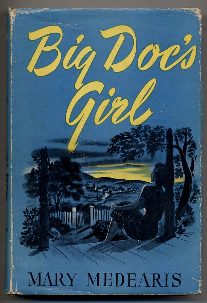 Item #373142 Big Doc's Girl. Mary MEDEARIS.