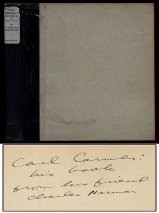 The Bright World and Other Poems. Charles NORMAN.