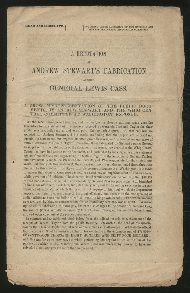 Item #373256 A Refutation of Andrew Stewart's Fabrication against General Lewis Cass