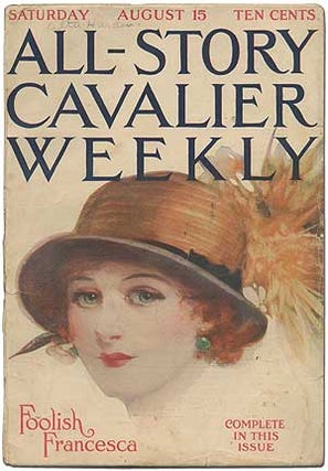 Item #373679 [Pulp magazine]: All-Story Cavalier Weekly – August 15, 1914. H. P. LOVECRAFT