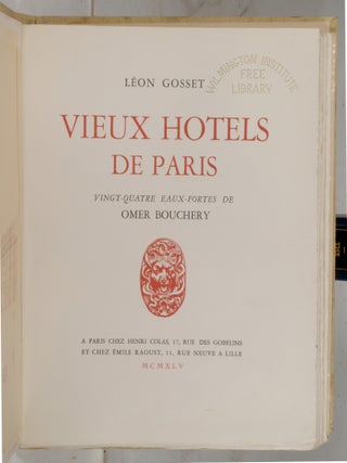Vieux Hotels de Paris (24 dry-point etchings by Omer Bouchery)