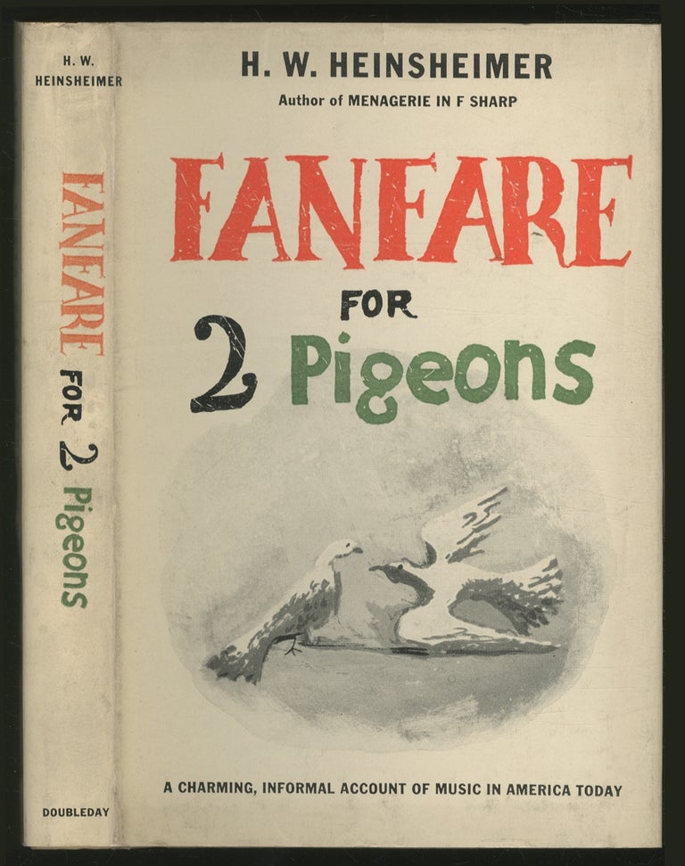 Item #374027 Fanfare for 2 Pigeons. H. W. HEINSHEIMER.