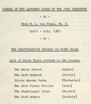 Five Volumes of Lectures Given at the Jung Institute Concerning Fairy Tales [later published as An Introduction to the Interpretation of Fairytales]