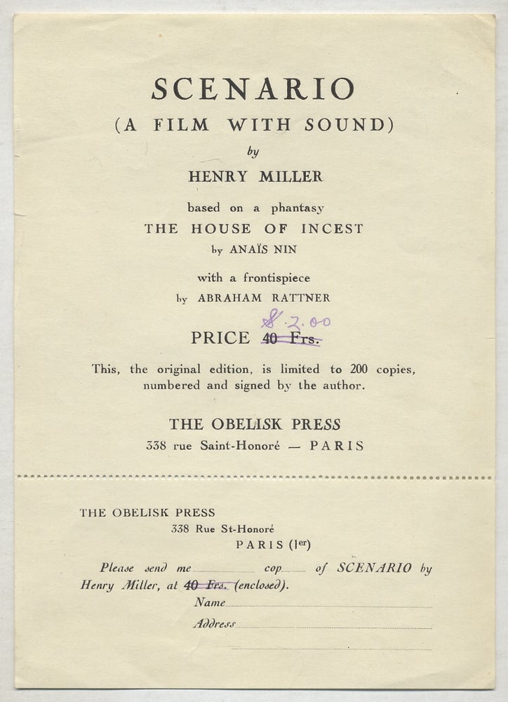 Item #374179 [Prospectus Handbill]: Scenario (A Film With Sound) by Henry Miller based on a phantasy The House of Incest by Anaïs Nin with a frontispiece by Abraham Rattner. Henry MILLER.