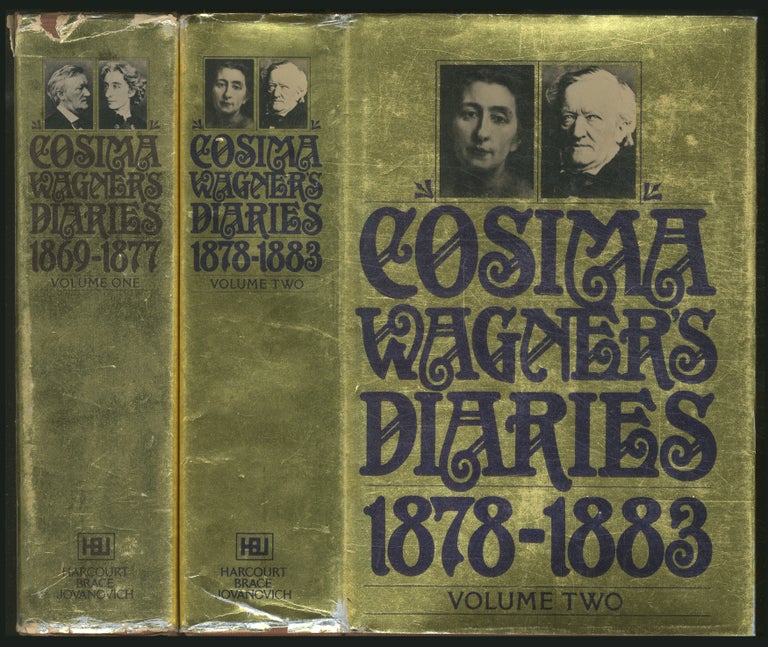 Item #374293 Cosima Wagner's Diaries: [In Two Volumes]: Volume I: 1869-1877 and Volume II: 1878-1883. Martin Gregor-Dellin, Dietrich Mack.