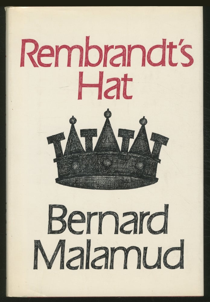 Item #374798 Rembrandt's Hat. Bernard MALAMUD.