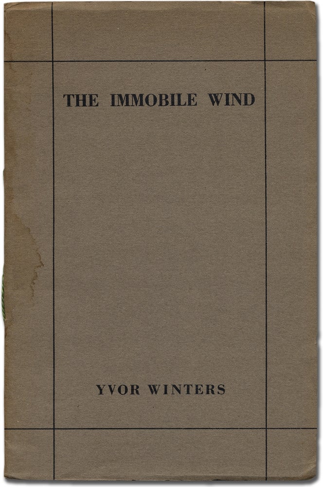 Item #374867 The Immobile Wind. Yvor WINTERS.