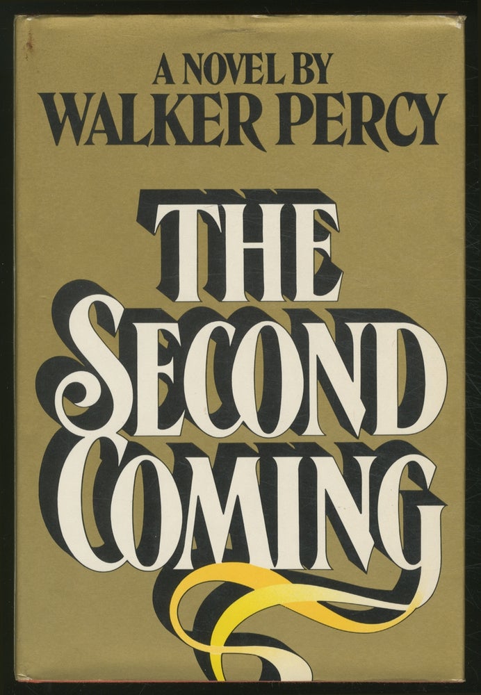 Item #375034 The Second Coming. Walker Percy.