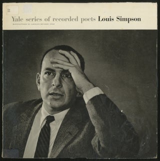 Item #375165 [Vinyl Record]: Yale Series of Recorded Poetry. Louis SIMPSON