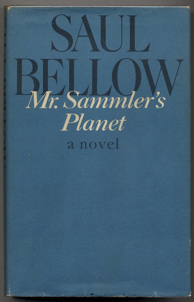 Item #375300 Mr. Sammler's Planet. Saul BELLOW.