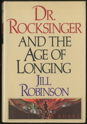 Dr. Rocksinger and the Age of Longing. Jill ROBINSON.