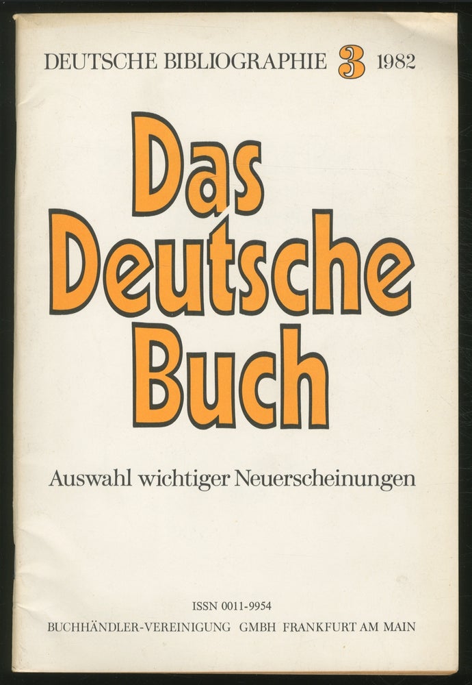 Item #375365 Das Deutsche Buch: Auswahl Wichtiger Neuerscheinungen: Deutsche Bibliographie, 1982, 3