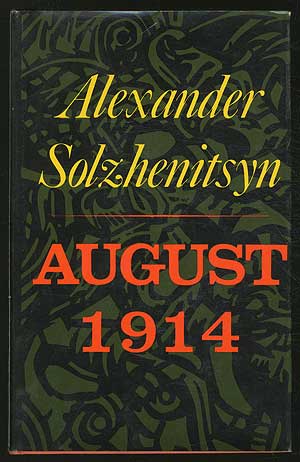 Item #375541 August 1914. Alexander SOLZHENITSYN.