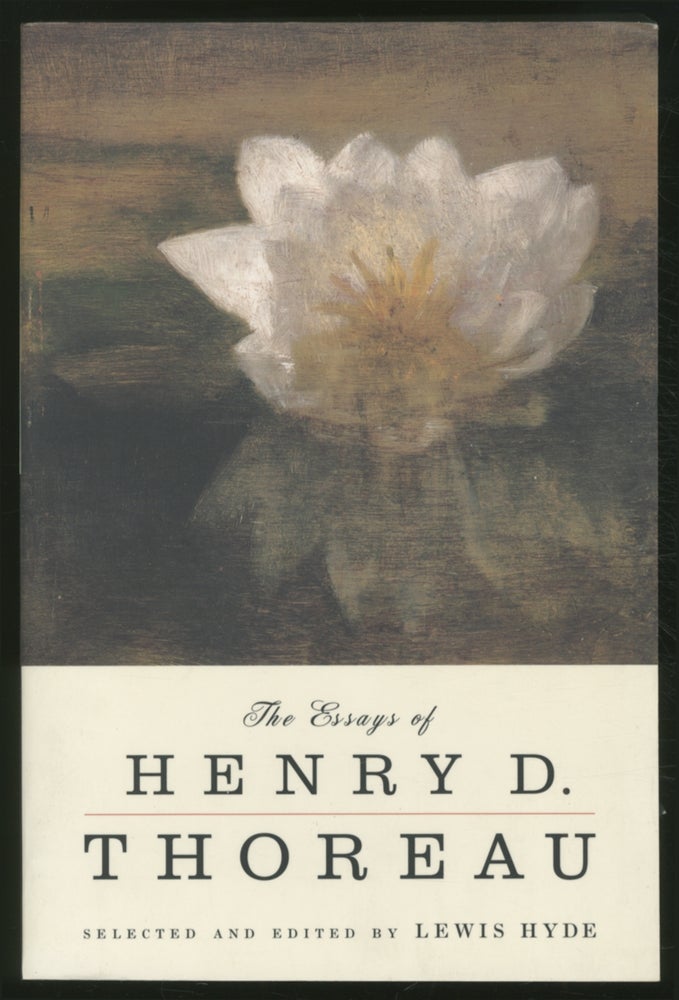 Item #375942 The Essays of Henry D. Thoreau. Henry David THOREAU.
