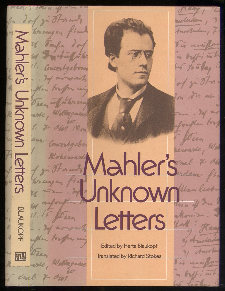 Item #376040 Mahler's Unknown Letters. Herta BLAUKOPF.