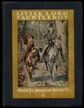 Item #376819 Little Lord Fauntleroy. Frances Hodgson BURNETT