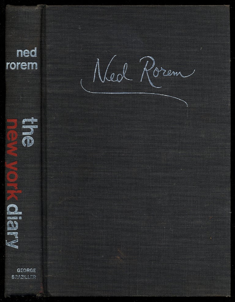 Item #376841 The New York Diary of Ned Rorem. Ned ROREM.