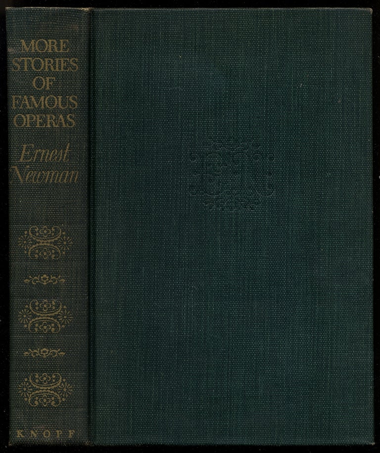Item #376855 More Stories of Famous Operas. Ernest NEWMAN.