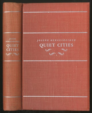 Item #376888 Quiet Cities. Joseph HERGESHEIMER
