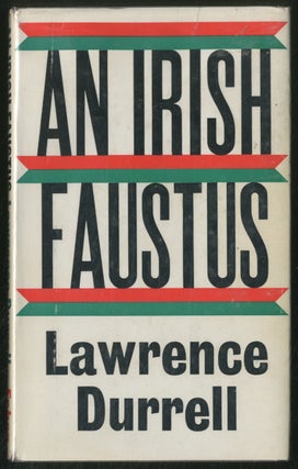 Item #377651 An Irish Faustus. Lawrence DURRELL