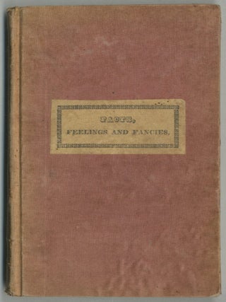 Item #377670 Facts, Feelings and Fancies. Charles James CANNON
