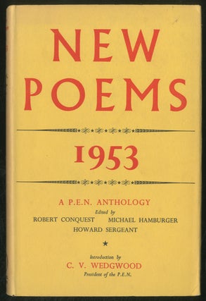 Item #377671 New Poems 1953: A P.E.N. Anthology. Robert GRAVES, Muriel Spark, Kingsley Amis, W....