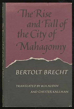 Item #378036 The Rise and Fall of the City of Mahagonny. Bertolt BRECHT