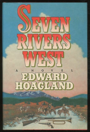 Item #378102 Seven Rivers West. Edward HOAGLAND