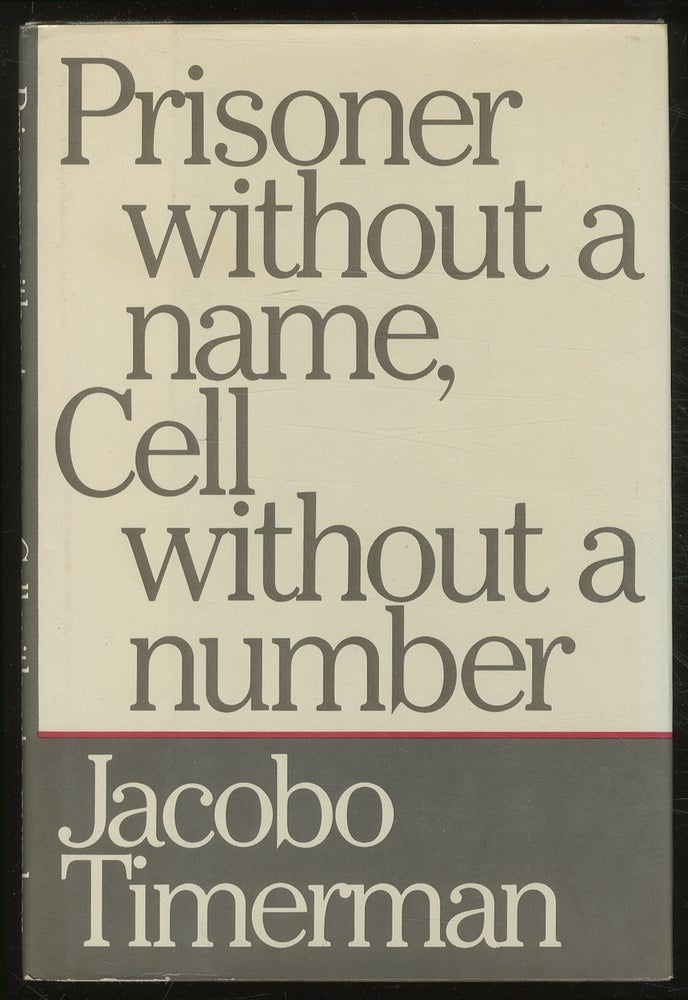 Item #378277 Prisoner Without a Name, Cell Without a Number. Jacobo TIMERMAN.