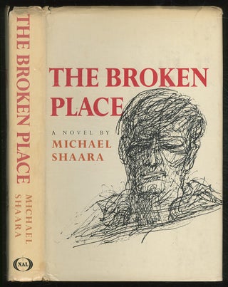 Item #378296 The Broken Place. Michael SHAARA