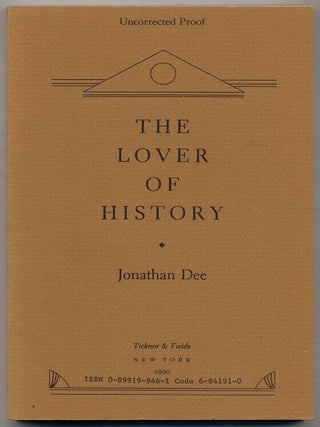 The Lover of History. Jonathan DEE.