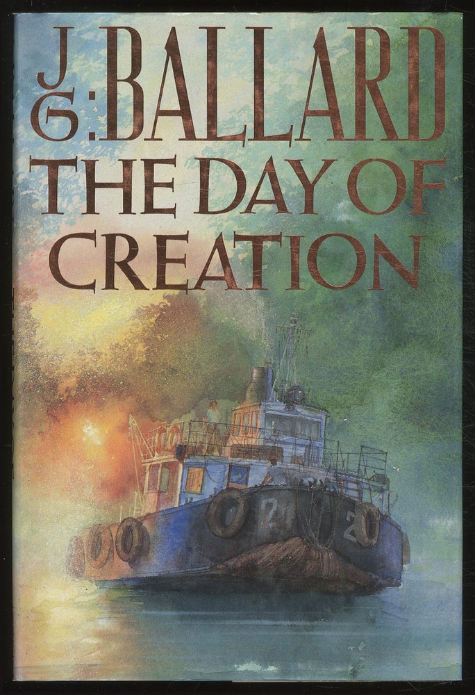 Item #378455 The Day of Creation. J. G. BALLARD.