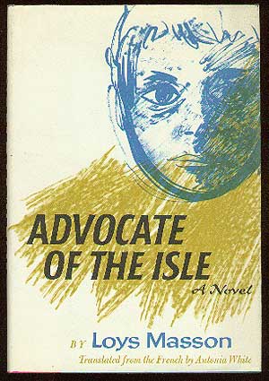 Item #37854 Advocate of the Isle. Loys MASSON.