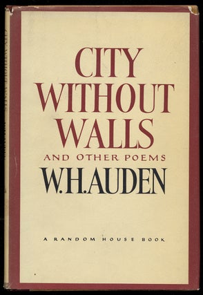Item #378825 City Without Walls and Other Poems. W. H. AUDEN