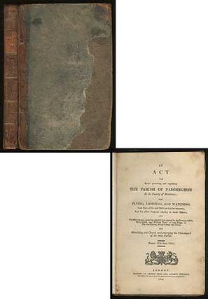Item #379167 An Act for Better Governing and Regulating The Parish of Paddington in the County of...