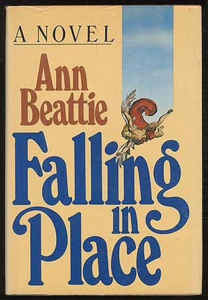 Item #379561 Falling in Place. Ann BEATTIE