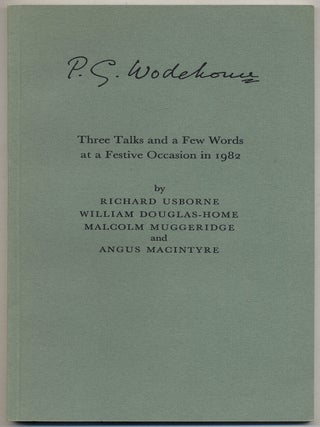 Item #379698 Three Talks and a Few Words at a Festive Occasion. Richard OSBORNE, Malcolm...