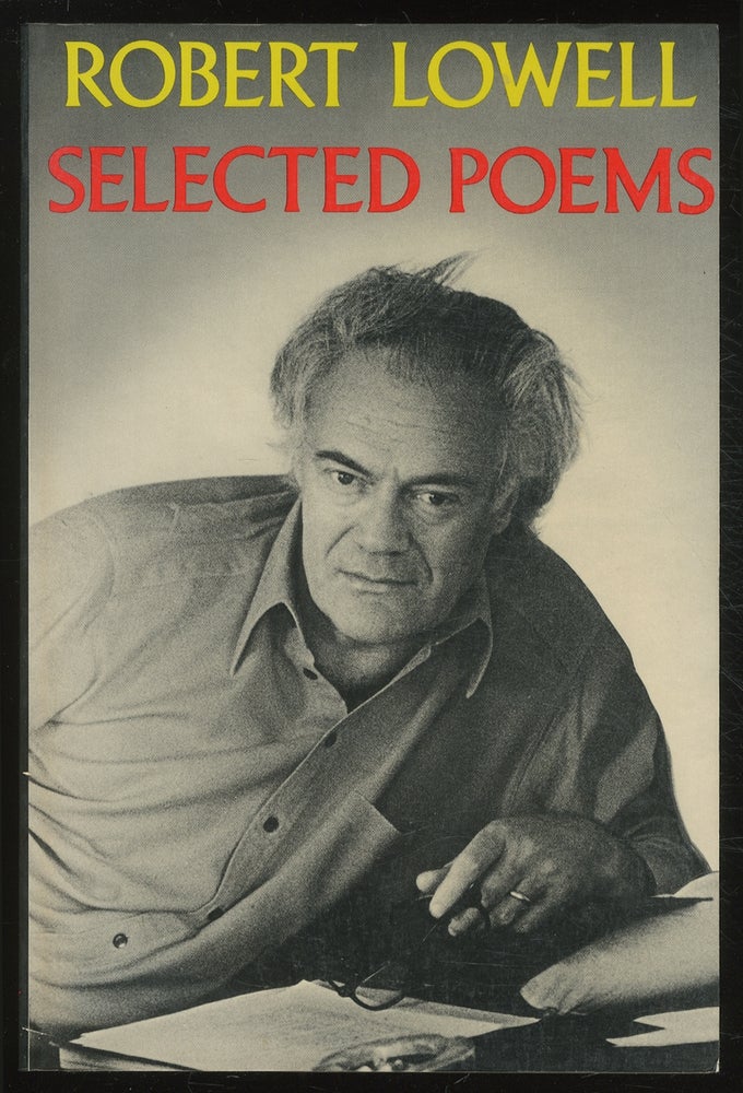 Item #379805 Selected Poems. Robert LOWELL.