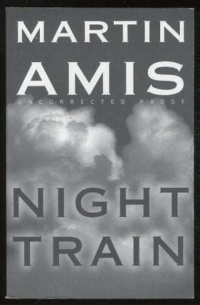 Item #380091 Night Train. Martin AMIS