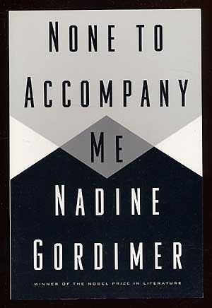 Item #38040 None to Accompany Me. Nadine GORDIMER.