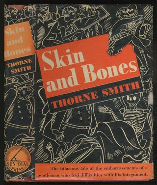 Item #380593 Skin and Bones. Thorne SMITH