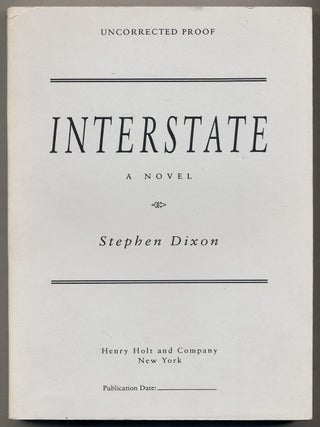 Interstate. Stephen DIXON.
