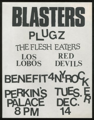 Item #380845 [Punk Flyer]: Benefit 4 N.Y. Rocker. Plugz Blasters, Los Lobos, The Flesh Eaters,...