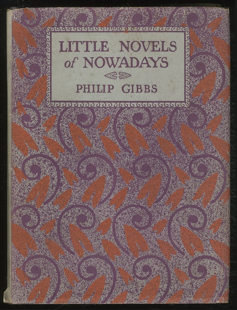 Item #381356 Little Novels of Nowadays. Philip GIBBS.