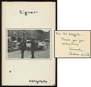 Item #381539 A Bibliography of Works by Larry Eigner 1937-1969. Andrea WYATT, Larry Eigner.