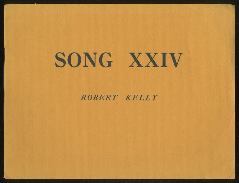 Item #381623 Song XXIV. Robert KELLY.